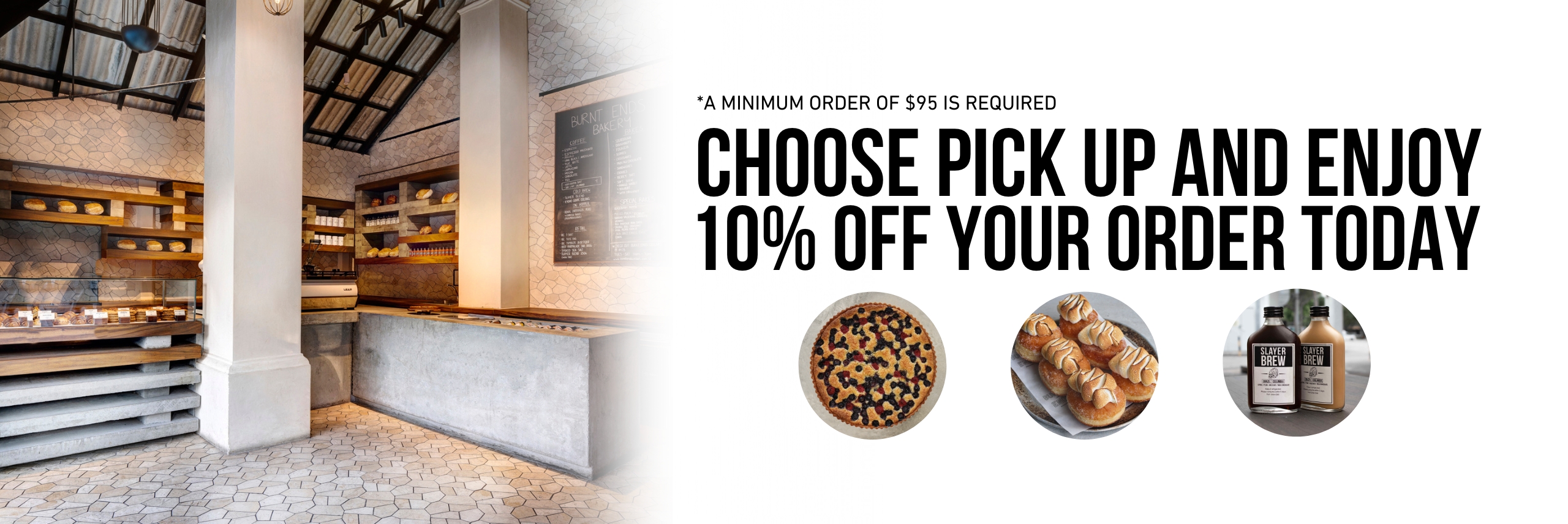 Burnt Ends Bakery Promotion - Pick up deal